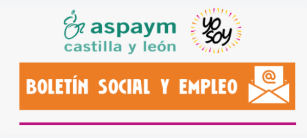 Boletín Social y Empleo de ASPAYM Castilla y León